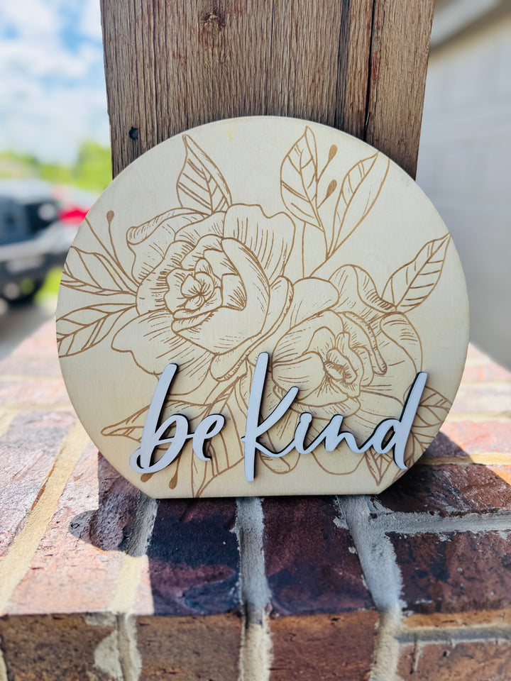 Be Kind - Floral Wooden Sign